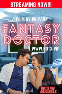 Fantasy Doctor (2022) Hindi Hotx Short Films Full Movie